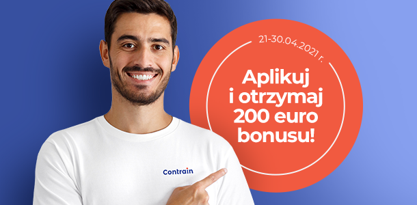Premiujemy chęć do pracy! Zgarnij bonus 200 euro
